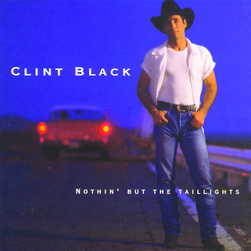 Easily Download Clint Black Printable PDF piano music notes, guitar tabs for Piano, Vocal & Guitar Chords (Right-Hand Melody). Transpose or transcribe this score in no time - Learn how to play song progression.