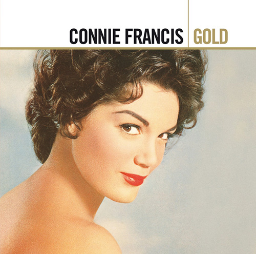 Easily Download Connie Francis Printable PDF piano music notes, guitar tabs for Piano Chords/Lyrics. Transpose or transcribe this score in no time - Learn how to play song progression.