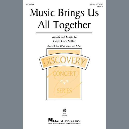 Easily Download Cristi Cary Miller Printable PDF piano music notes, guitar tabs for 2-Part Choir. Transpose or transcribe this score in no time - Learn how to play song progression.