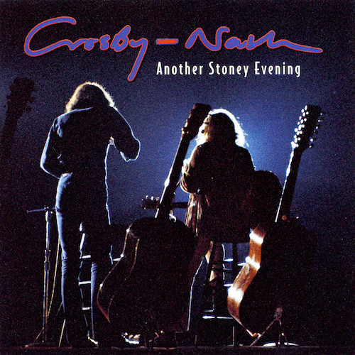 Easily Download Crosby, Stills & Nash Printable PDF piano music notes, guitar tabs for Piano, Vocal & Guitar Chords (Right-Hand Melody). Transpose or transcribe this score in no time - Learn how to play song progression.