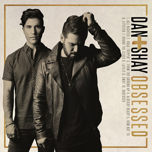 Easily Download Dan + Shay Printable PDF piano music notes, guitar tabs for Lead Sheet / Fake Book. Transpose or transcribe this score in no time - Learn how to play song progression.