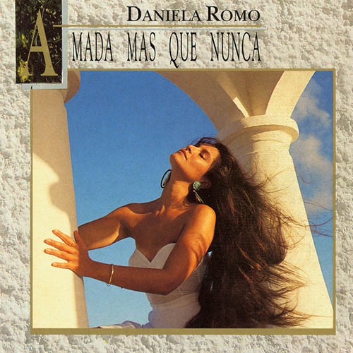 Easily Download Daniela Romo Printable PDF piano music notes, guitar tabs for Piano, Vocal & Guitar Chords (Right-Hand Melody). Transpose or transcribe this score in no time - Learn how to play song progression.