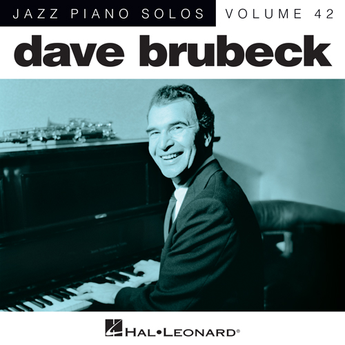 Easily Download Dave Brubeck Printable PDF piano music notes, guitar tabs for Piano Solo. Transpose or transcribe this score in no time - Learn how to play song progression.