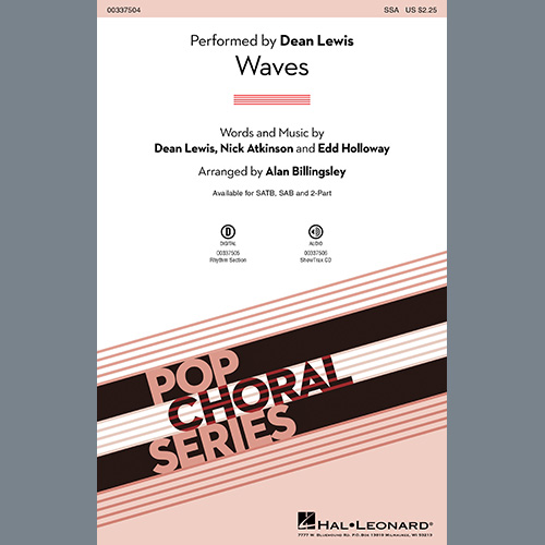 Easily Download Dean Lewis Printable PDF piano music notes, guitar tabs for SSA Choir. Transpose or transcribe this score in no time - Learn how to play song progression.