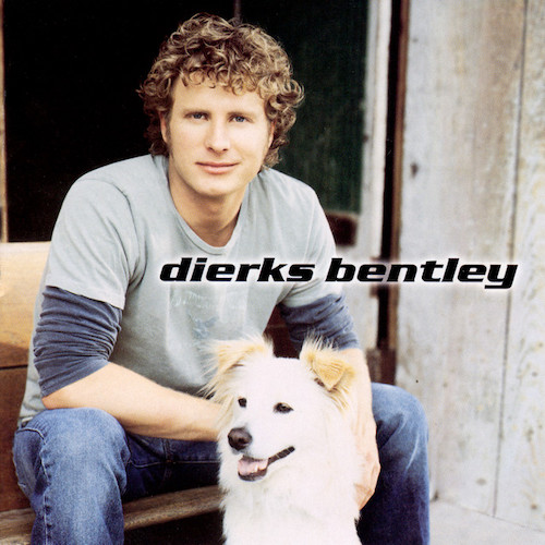 Easily Download Dierks Bentley Printable PDF piano music notes, guitar tabs for Piano, Vocal & Guitar Chords (Right-Hand Melody). Transpose or transcribe this score in no time - Learn how to play song progression.