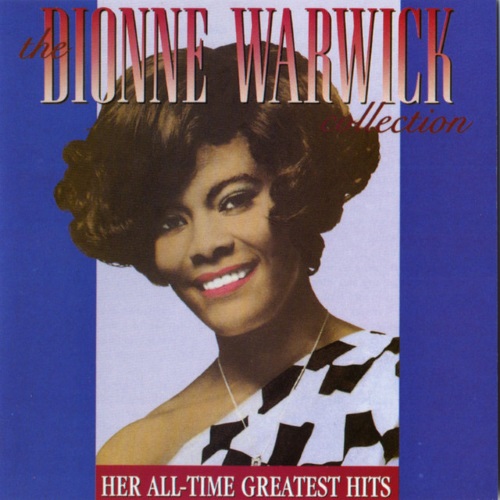 Easily Download Dionne Warwick Printable PDF piano music notes, guitar tabs for SATB Choir. Transpose or transcribe this score in no time - Learn how to play song progression.
