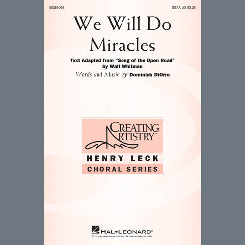 Easily Download Dominick DiOrio Printable PDF piano music notes, guitar tabs for SSA Choir. Transpose or transcribe this score in no time - Learn how to play song progression.