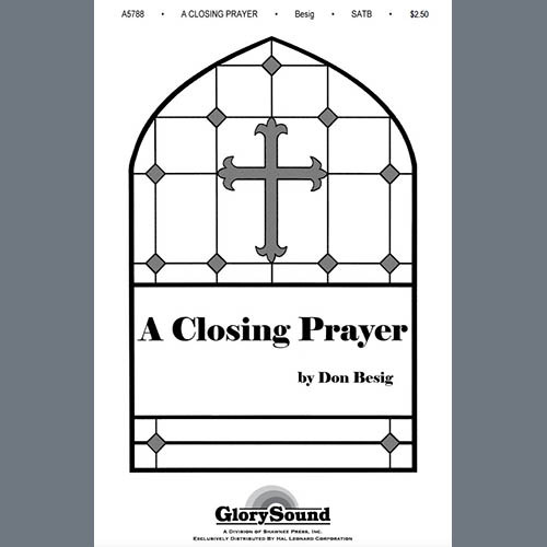 Easily Download Don Besig Printable PDF piano music notes, guitar tabs for 2-Part Choir. Transpose or transcribe this score in no time - Learn how to play song progression.