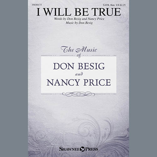 Easily Download Don Besig Printable PDF piano music notes, guitar tabs for SATB Choir. Transpose or transcribe this score in no time - Learn how to play song progression.