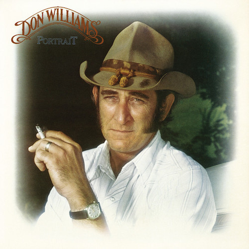 Easily Download Don Williams Printable PDF piano music notes, guitar tabs for Piano, Vocal & Guitar Chords (Right-Hand Melody). Transpose or transcribe this score in no time - Learn how to play song progression.