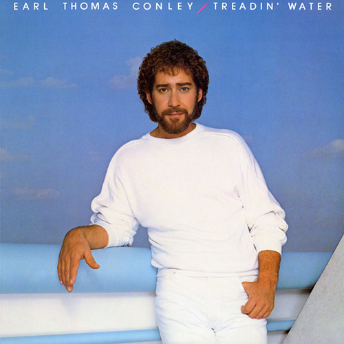 Easily Download Earl Thomas Conley Printable PDF piano music notes, guitar tabs for Piano, Vocal & Guitar Chords (Right-Hand Melody). Transpose or transcribe this score in no time - Learn how to play song progression.