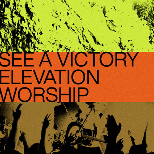 Easily Download Elevation Worship Printable PDF piano music notes, guitar tabs for Alto Sax Solo. Transpose or transcribe this score in no time - Learn how to play song progression.
