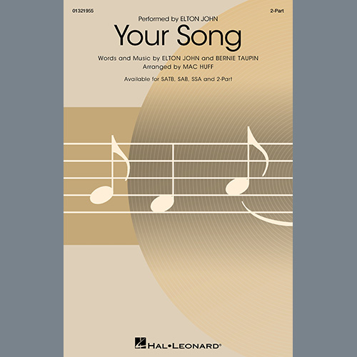 Easily Download Elton John Printable PDF piano music notes, guitar tabs for 2-Part Choir. Transpose or transcribe this score in no time - Learn how to play song progression.