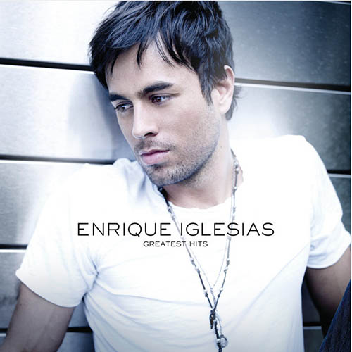Easily Download Enrique Iglesias Printable PDF piano music notes, guitar tabs for Piano, Vocal & Guitar Chords. Transpose or transcribe this score in no time - Learn how to play song progression.