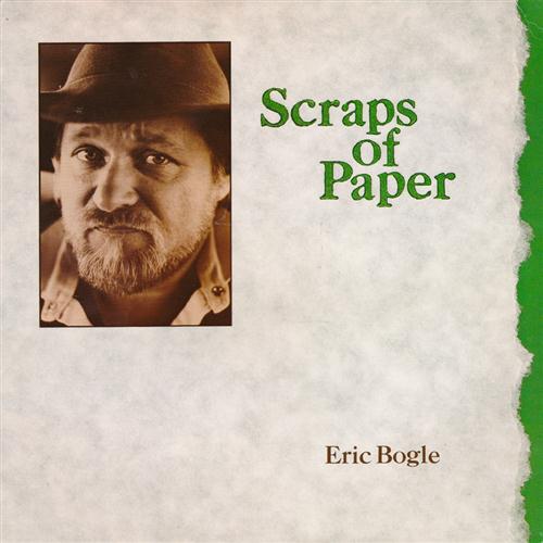 Easily Download Eric Bogle Printable PDF piano music notes, guitar tabs for Lead Sheet / Fake Book. Transpose or transcribe this score in no time - Learn how to play song progression.