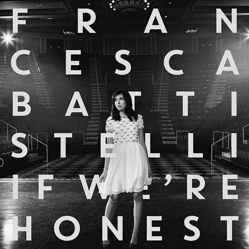 Easily Download Francesca Battistelli Printable PDF piano music notes, guitar tabs for Piano, Vocal & Guitar Chords (Right-Hand Melody). Transpose or transcribe this score in no time - Learn how to play song progression.