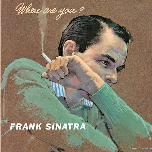 Easily Download Frank Sinatra Printable PDF piano music notes, guitar tabs for Piano Solo. Transpose or transcribe this score in no time - Learn how to play song progression.