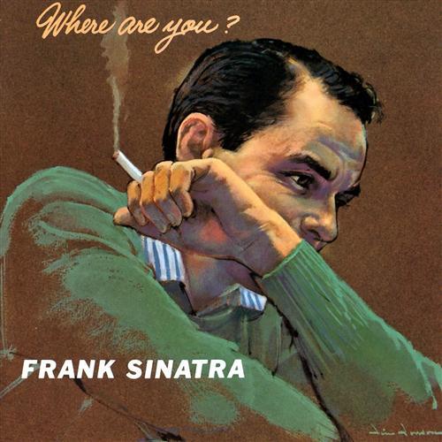 Easily Download Frank Sinatra Printable PDF piano music notes, guitar tabs for Piano, Vocal & Guitar Chords (Right-Hand Melody). Transpose or transcribe this score in no time - Learn how to play song progression.