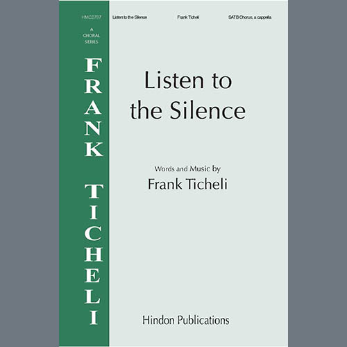 Easily Download Frank Ticheli Printable PDF piano music notes, guitar tabs for SATB Choir. Transpose or transcribe this score in no time - Learn how to play song progression.
