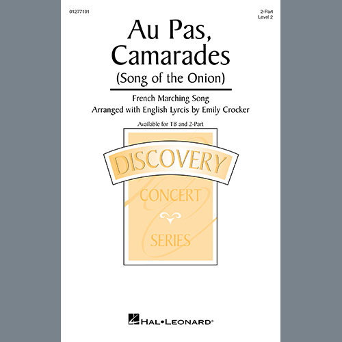 Easily Download French Marching Song Printable PDF piano music notes, guitar tabs for 2-Part Choir. Transpose or transcribe this score in no time - Learn how to play song progression.