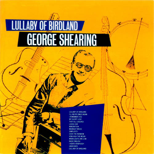 Easily Download George Shearing Printable PDF piano music notes, guitar tabs for Piano Transcription. Transpose or transcribe this score in no time - Learn how to play song progression.