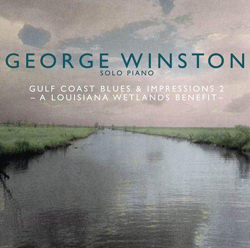 Easily Download George Winston Printable PDF piano music notes, guitar tabs for Piano Solo. Transpose or transcribe this score in no time - Learn how to play song progression.