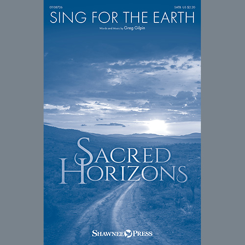 Easily Download Greg Gilpin Printable PDF piano music notes, guitar tabs for SATB Choir. Transpose or transcribe this score in no time - Learn how to play song progression.