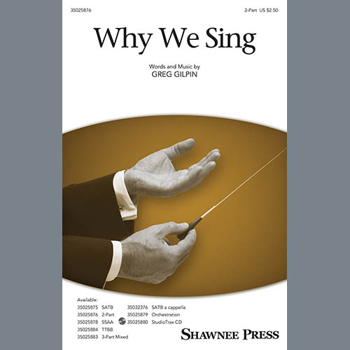 Easily Download Greg Gilpin Printable PDF piano music notes, guitar tabs for 2-Part Choir. Transpose or transcribe this score in no time - Learn how to play song progression.