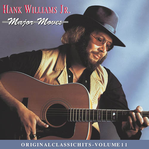 Easily Download Hank Williams Jr. Printable PDF piano music notes, guitar tabs for Piano, Vocal & Guitar Chords (Right-Hand Melody). Transpose or transcribe this score in no time - Learn how to play song progression.