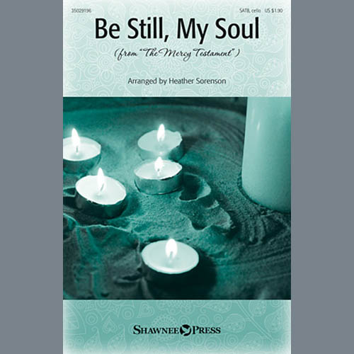 Easily Download Heather Sorenson Printable PDF piano music notes, guitar tabs for SATB Choir. Transpose or transcribe this score in no time - Learn how to play song progression.
