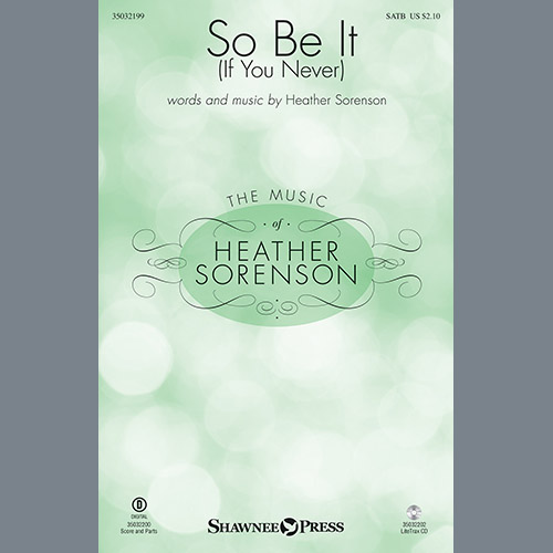 Easily Download Heather Sorenson Printable PDF piano music notes, guitar tabs for SATB Choir. Transpose or transcribe this score in no time - Learn how to play song progression.