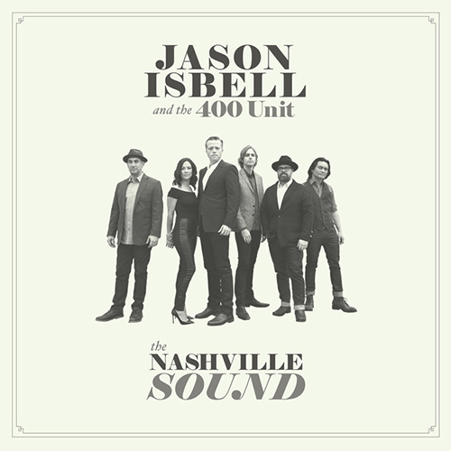 Easily Download Jason Isbell & The 400 Unit Printable PDF piano music notes, guitar tabs for Guitar Chords/Lyrics. Transpose or transcribe this score in no time - Learn how to play song progression.