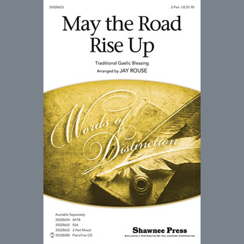 Easily Download Jay Rouse Printable PDF piano music notes, guitar tabs for 3-Part Mixed Choir. Transpose or transcribe this score in no time - Learn how to play song progression.