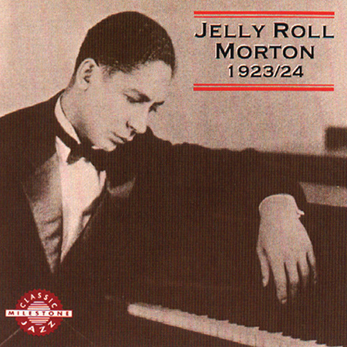 Easily Download Jelly Roll Morton Printable PDF piano music notes, guitar tabs for Piano Transcription. Transpose or transcribe this score in no time - Learn how to play song progression.