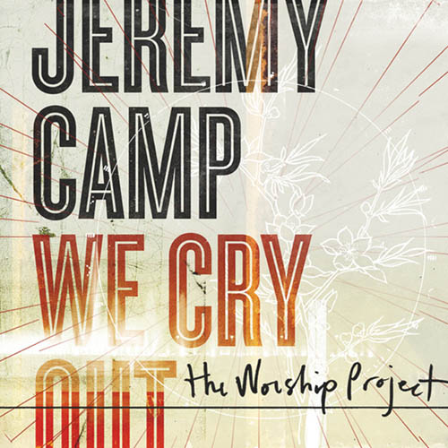 Easily Download Jeremy Camp Printable PDF piano music notes, guitar tabs for Ukulele. Transpose or transcribe this score in no time - Learn how to play song progression.