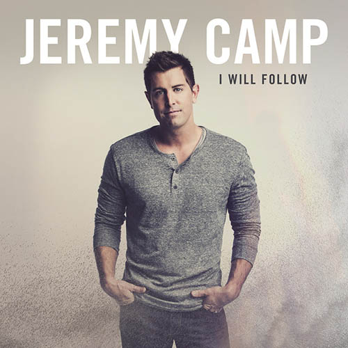Easily Download Jeremy Camp Printable PDF piano music notes, guitar tabs for Piano, Vocal & Guitar Chords (Right-Hand Melody). Transpose or transcribe this score in no time - Learn how to play song progression.