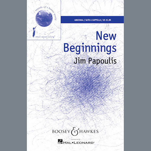 Easily Download Jim Papoulis Printable PDF piano music notes, guitar tabs for SATB Choir. Transpose or transcribe this score in no time - Learn how to play song progression.