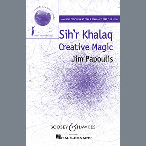Easily Download Jim Papoulis Printable PDF piano music notes, guitar tabs for SSA Choir. Transpose or transcribe this score in no time - Learn how to play song progression.