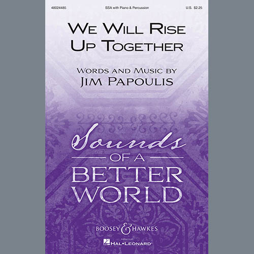 Easily Download Jim Papoulis Printable PDF piano music notes, guitar tabs for SSA Choir. Transpose or transcribe this score in no time - Learn how to play song progression.