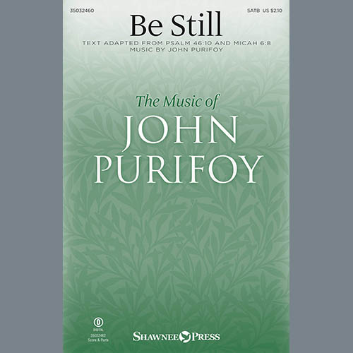 Easily Download John Purifoy Printable PDF piano music notes, guitar tabs for SATB Choir. Transpose or transcribe this score in no time - Learn how to play song progression.