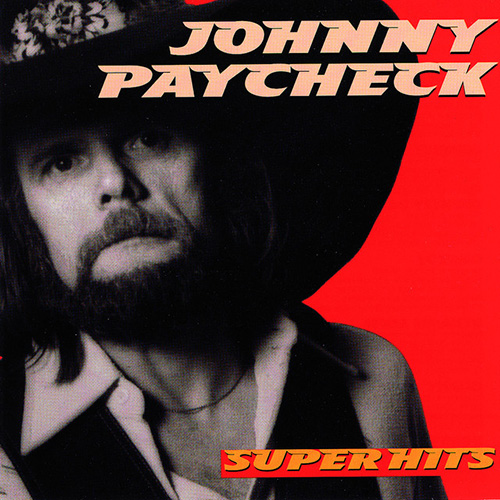 Easily Download Johnny Paycheck Printable PDF piano music notes, guitar tabs for Piano, Vocal & Guitar Chords (Right-Hand Melody). Transpose or transcribe this score in no time - Learn how to play song progression.