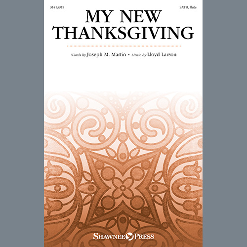 Easily Download Joseph M. Martin and Lloyd Larson Printable PDF piano music notes, guitar tabs for SATB Choir. Transpose or transcribe this score in no time - Learn how to play song progression.