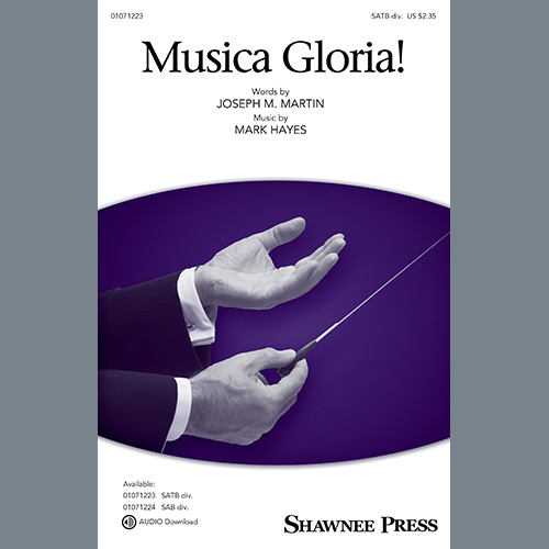 Easily Download Joseph M. Martin and Mark Hayes Printable PDF piano music notes, guitar tabs for Choir. Transpose or transcribe this score in no time - Learn how to play song progression.