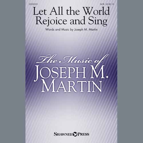 Easily Download Joseph M. Martin Printable PDF piano music notes, guitar tabs for SATB Choir. Transpose or transcribe this score in no time - Learn how to play song progression.
