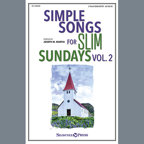 Easily Download Joseph M. Martin Printable PDF piano music notes, guitar tabs for Choir. Transpose or transcribe this score in no time - Learn how to play song progression.