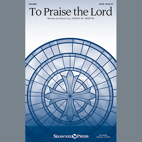 Easily Download Joseph M. Martin Printable PDF piano music notes, guitar tabs for SATB Choir. Transpose or transcribe this score in no time - Learn how to play song progression.