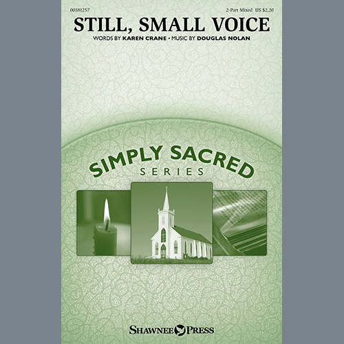 Easily Download Karen Crane and Douglas Nolan Printable PDF piano music notes, guitar tabs for 2-Part Choir. Transpose or transcribe this score in no time - Learn how to play song progression.