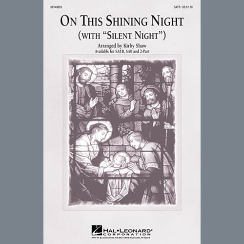 Easily Download Kirby Shaw Printable PDF piano music notes, guitar tabs for SATB Choir. Transpose or transcribe this score in no time - Learn how to play song progression.