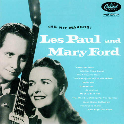 Easily Download Les Paul & Mary Ford Printable PDF piano music notes, guitar tabs for Piano, Vocal & Guitar Chords (Right-Hand Melody). Transpose or transcribe this score in no time - Learn how to play song progression.