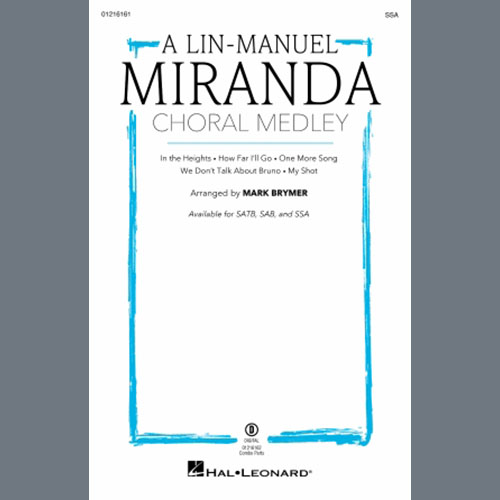 Easily Download Lin-Manuel Miranda Printable PDF piano music notes, guitar tabs for SAB Choir. Transpose or transcribe this score in no time - Learn how to play song progression.